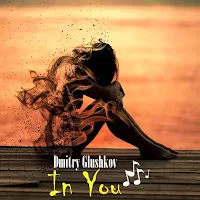 Dmitry Glushkov — In You — обложка